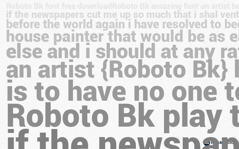 Roboto Bk Font