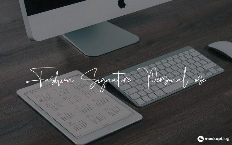 Fashion Signature-Personal use Font