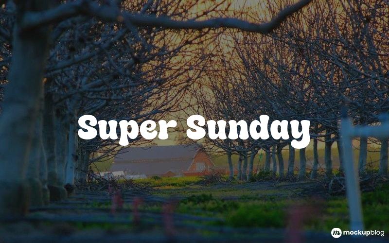 Super Sunday Font