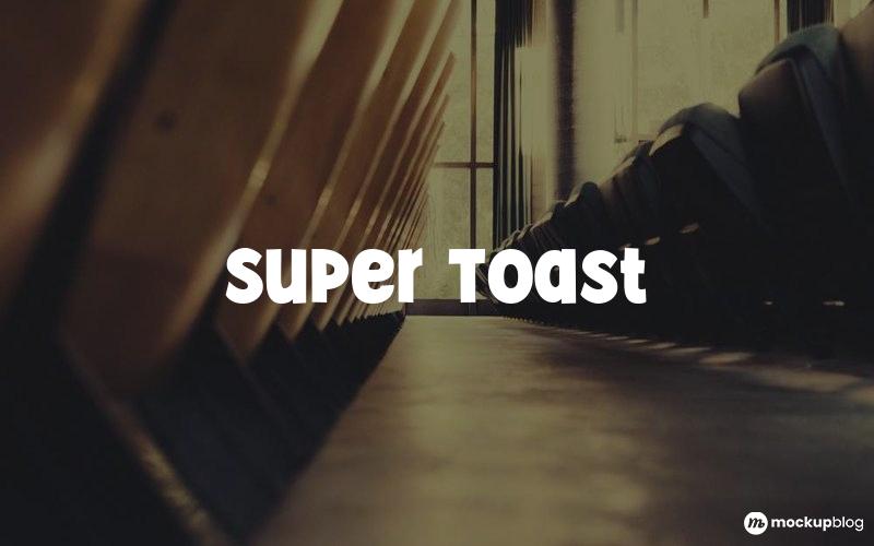 Super Toast Font