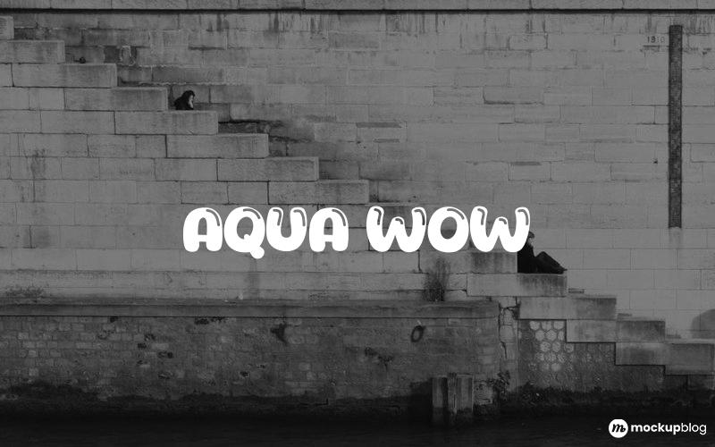 Aqua Wow Font