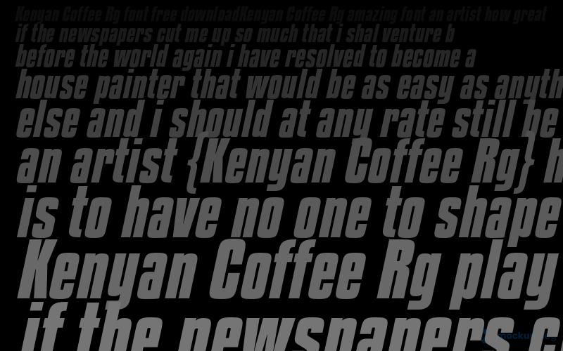 Kenyan Coffee Rg Font