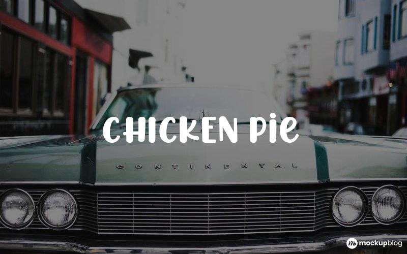 CHICKEN Pie Font