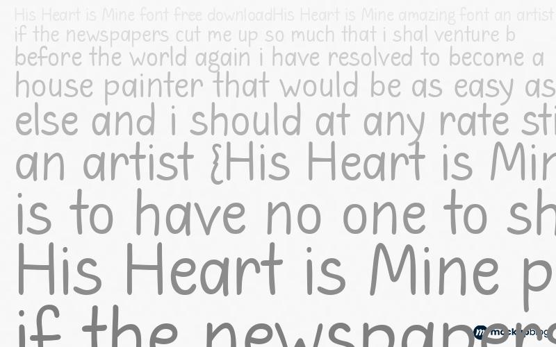 His Heart is Mine Font