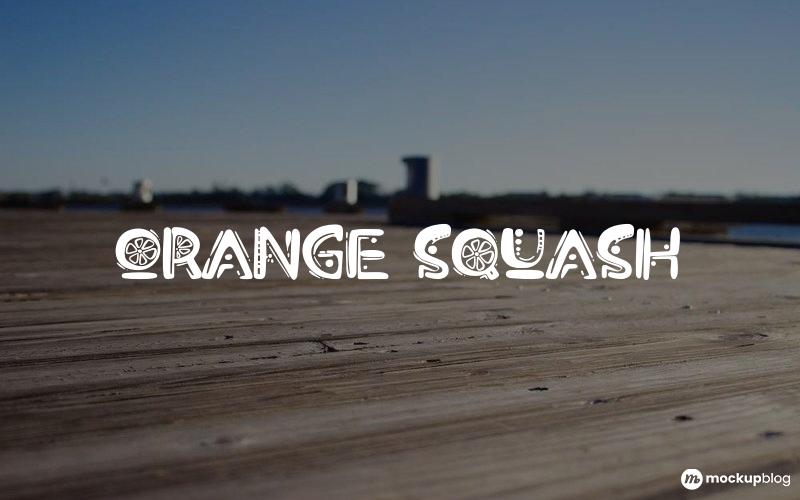 Orange Squash Font