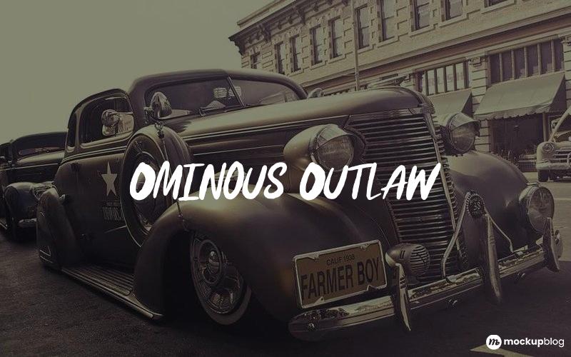 Ominous Outlaw Font