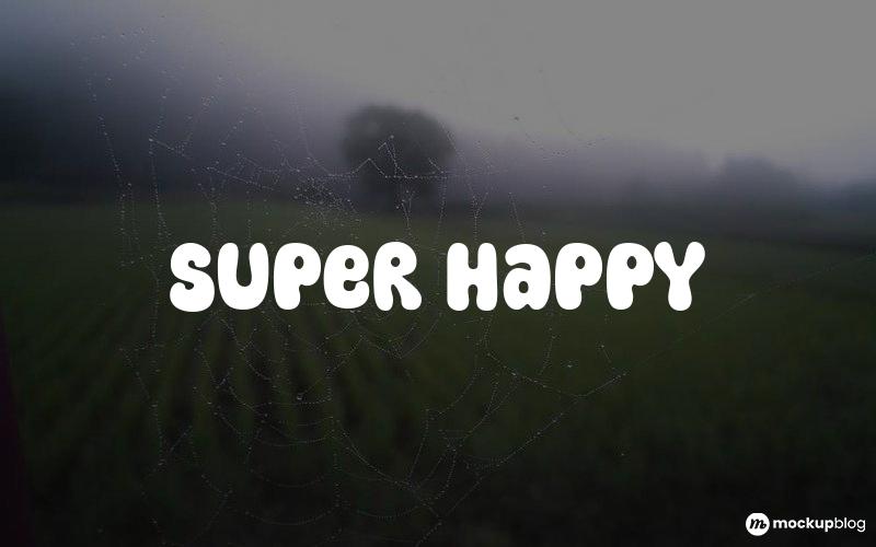 Super Happy Font