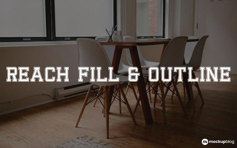 Reach Fill & Outline Font