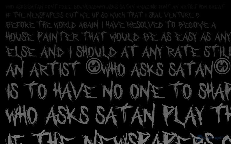 Who asks Satan Font