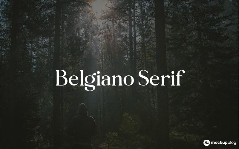 Belgiano Serif Yazı Tipi