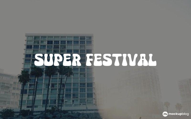 Super Festival Schriftart