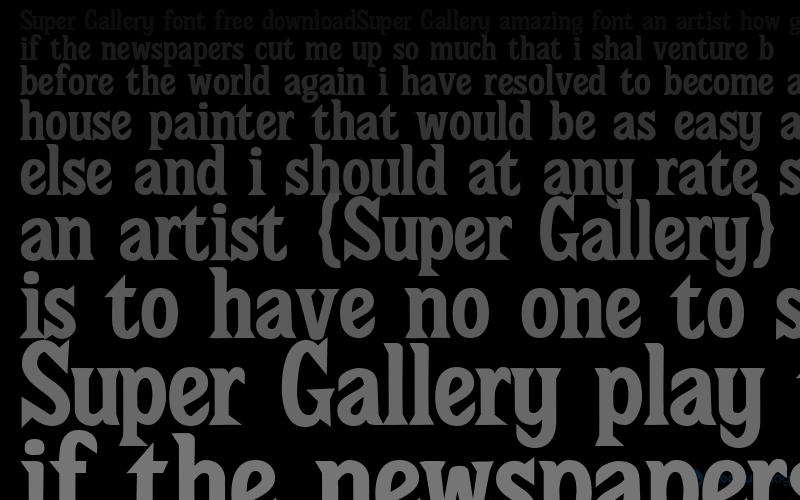 Super Gallery Font