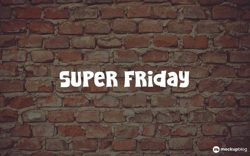 Super Friday Font