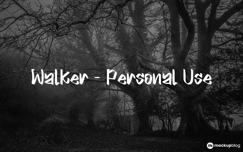 Walker – Personal Use Font