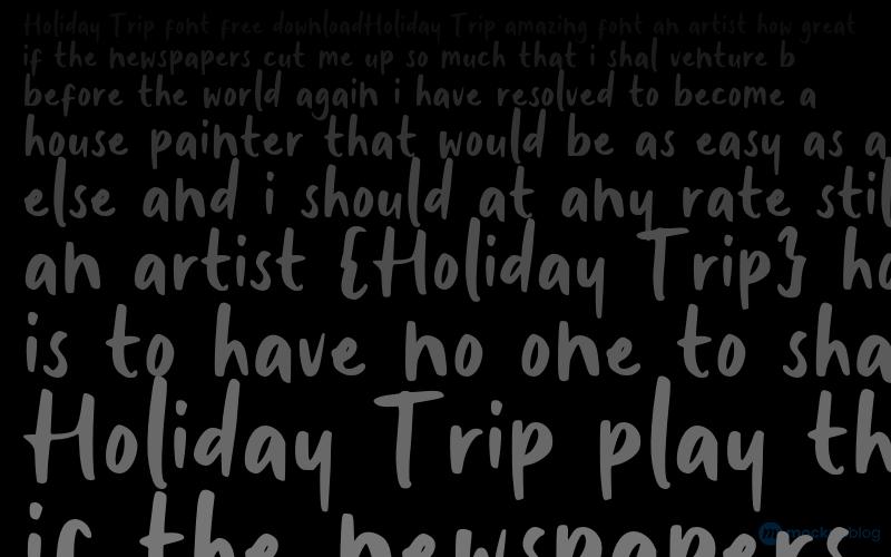 Holiday Trip Font